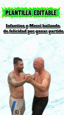Infantino y Messi