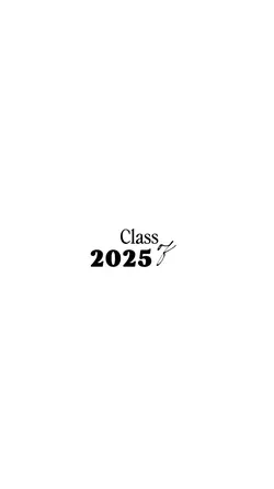 Class. Of 2025 