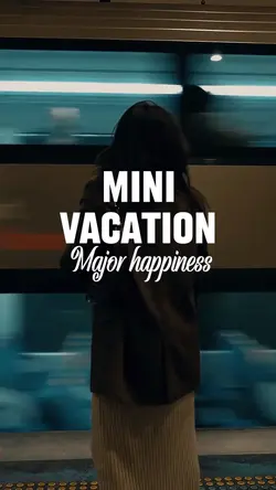 Mini vacation