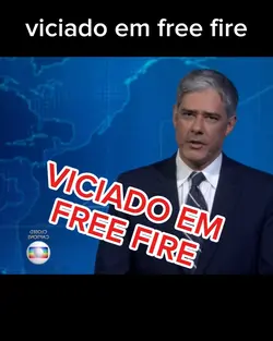 viciado em Free Fire