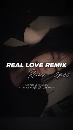REAL LOVE REMIX