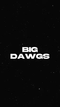 Big Dawgs Lyrics