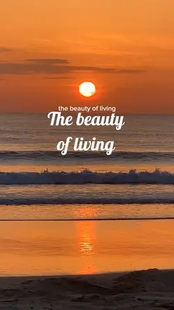 Beauty of living