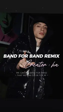 BAND FOR BAND REMIX