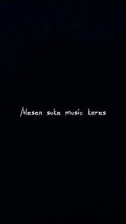Alasan suka music|