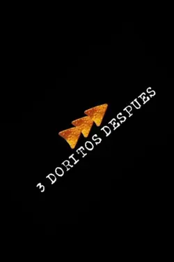 3 Doritos después