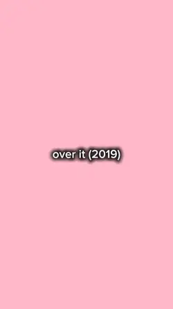 finally over it