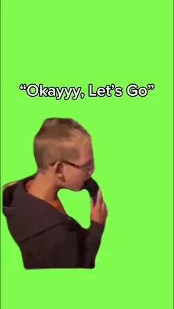 “Okay Let’s Go” Meme