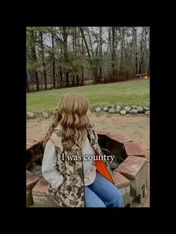 I was country