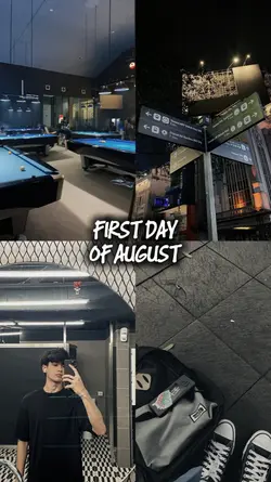 First day of August 