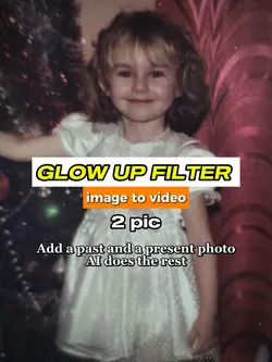 Glow up filter