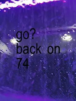 go? back on 74