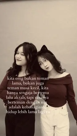 kita bukan tmn lama