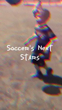 Soccer's Next Stars