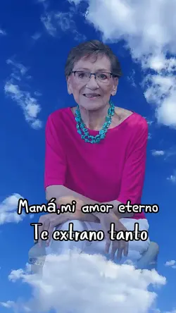 Mamá mi amor eterno