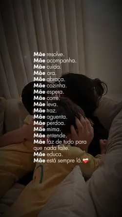 Mãe está sempre lá