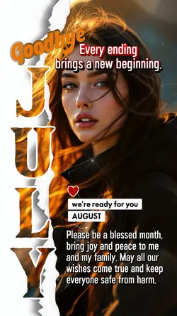 GOODBYE JULY 2026