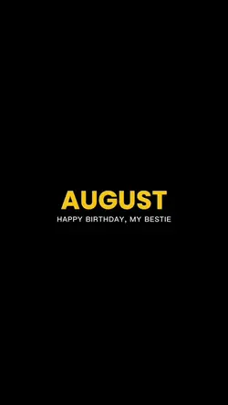 August birthday