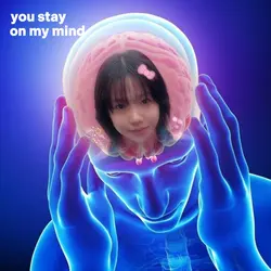 stay on my mind 