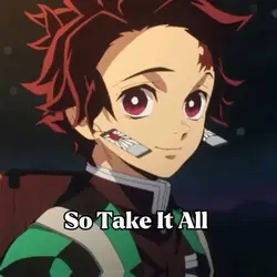 SO TAKE IT ALL