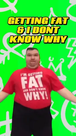 Getting Fat Dance 