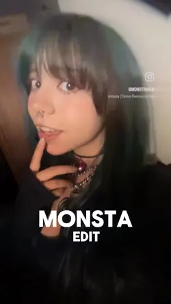 monsta edit