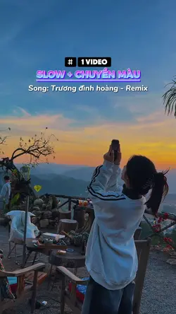 Slow + Chuyển Màu