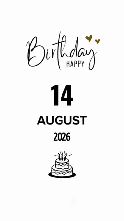 14 AUGUST BIRTHDAY