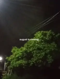 augustiscoming