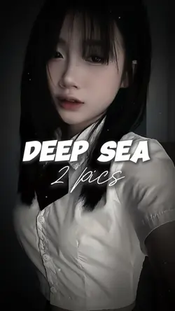 DEEP SEA