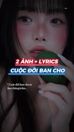 Cuộc đời ban cho ta