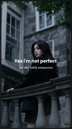 I'm not perfect