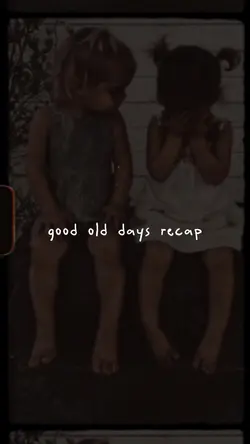 good old days