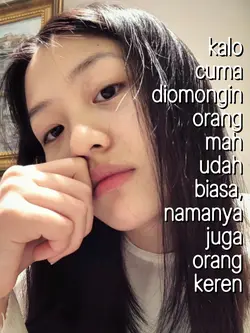 kalo cuma diomongin