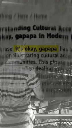 it's okay gapapa 