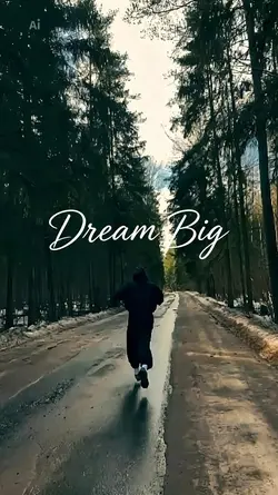 Dream Big