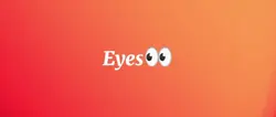 Eyes