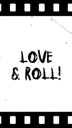 love & Roll once!