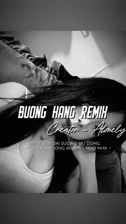 BUÔNG HÀNG REMIX 