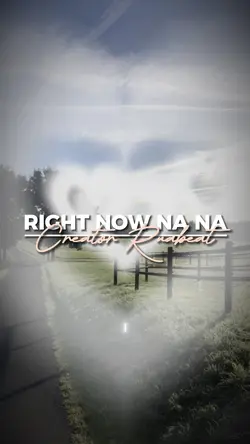 Right now na na