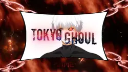 TOKYO GHOUL