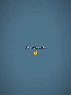 the gang i trust ☝️✌️🤞