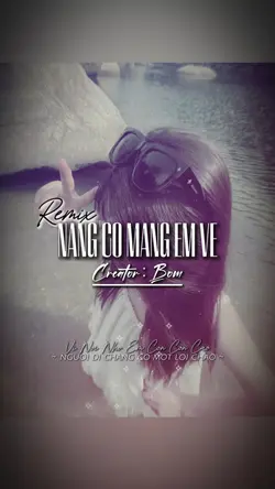NẮNG CÓ MANG EM VỀ
