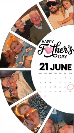 FATHER'S DAY 21 JUNE