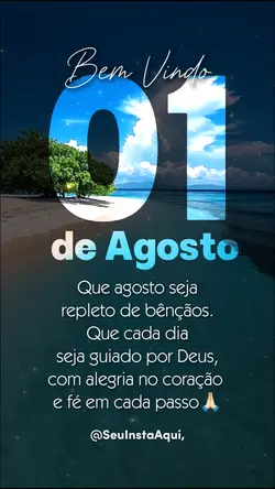 Bem vindo Agosto 
