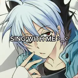 SING WITH ME ^^