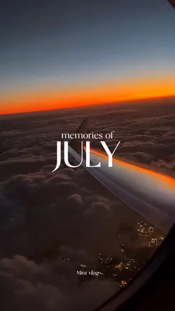 Memories of july 