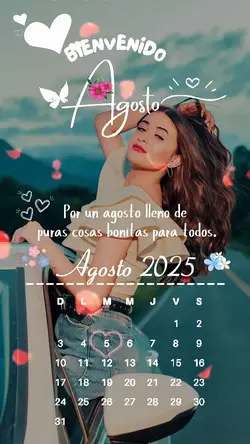 Bienvenido, a agosto