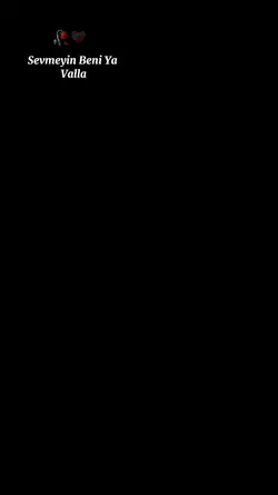 Sevmeyin beni 