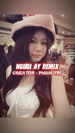 NGƯỜI ẤY REMIX